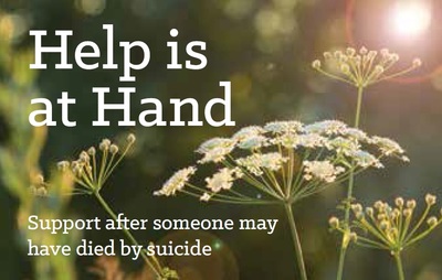 Help is at hand - support after someone may have died by suicide (card)