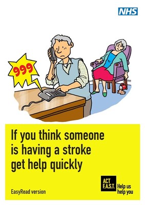 Act F.A.S.T if you think someone is having a stroke (easy read)