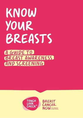 Know your breasts - a guide to breast awareness and screening