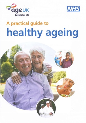 A practical guide to healthy ageing