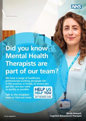 Did you know Mental Health Therapists are part of our team? (A3 poster)