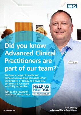 Did you know Advanced Clinical Practitioners are part of our team? (A3 poster)