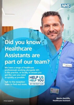 Did you know Healthcare Assistants are part of our team? (A3 poster)