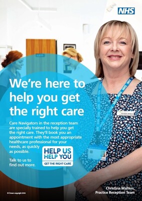 We're here to help you get the right care - practice reception team (A3 poster)
