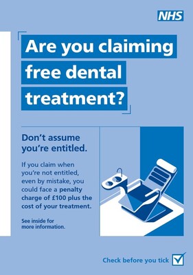 Are you claiming free dental treatment? 